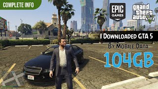 How to Download GTA 5 🔥 by Mobile Data  GTA 5 by Jio Vodafone Idea Airtel  GTA 5 Download Time [upl. by Acirderf]