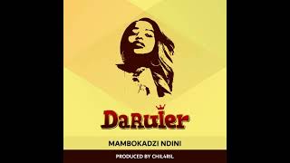 Daruler HKD  Mambokadzi Ndini Official Audio [upl. by Euqinad]