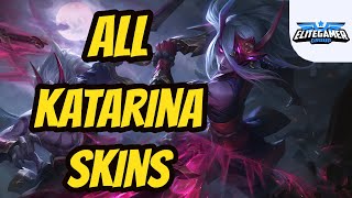 ALL KATARINA SKINS SPOTLIGHT 2023  League of Legends [upl. by Eserehs]