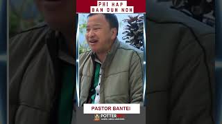 Phi hap ban duh noh pastorbantei potternettv [upl. by Iaoh]