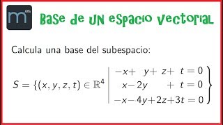 Base de un subespacio en R4 espacios vectoriales [upl. by Hart]