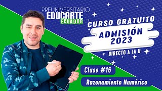 🏫Ingreso a la Universidad  Clase 16📚Curso GratuitoRazonamiento Numérico 📕 Admisión 2023💻🧠✍️ [upl. by Eesdnyl]