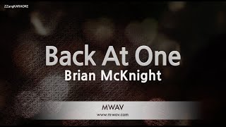 Brian McKnightBack At One MRInst Karaoke Version [upl. by Reggis]