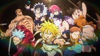 Nanatsu no Taizai Season 2 Opening 2 Full『Sky Peace  Ame ga Furu kara Niji ga Deru』 ENG SUB [upl. by Yesdnyl]