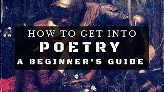 How to Get into Poetry as a Beginner [upl. by Ydnir535]