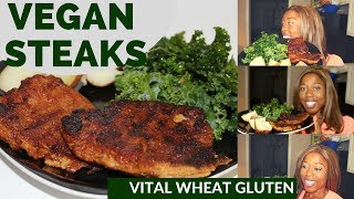 Episode 63 Delicious Vegan Steaks 🍽 Vital Wheat Gluten [upl. by Ikkir]