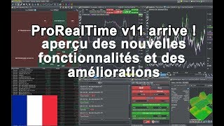 ProRealTime v11  présentation des nouveautés [upl. by Casaleggio]