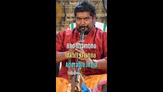 Bho Shambho Shiva Shambho by Akhil Krishna youtubeshorts [upl. by Sainana]