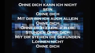 Rammstein  Ohne Dich Lyrics [upl. by Hayilaa]