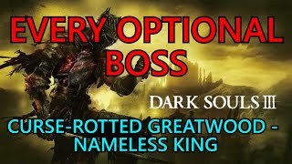 Dark Souls 3 Every Optional Boss [upl. by Davey]