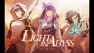 ENG Genshin CN 3rd Anniversary Light in the Abyss [upl. by Aerua518]