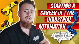 Starting a Career in the Industrial Automation [upl. by Bena]