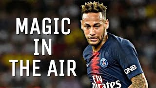 Neymar Jr  Magic In The Air  Crazy Skills amp Goals Mix  HD [upl. by Goldfinch982]