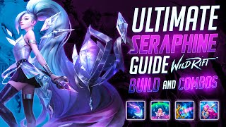 Wild Rift  Seraphine Guide  Build Combos Runes Tips and Tricks Mid and Support [upl. by Yenruoc974]