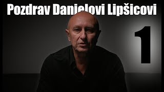 Pozdrav Danielovi Lipšicovi č1 [upl. by Oiramrej]