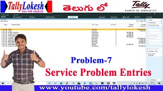 Tally Prime  Service Problem Journal entries in Tally Telugu  By Lokesh [upl. by Paik]