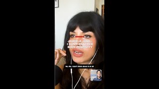 Jameela Jamil I dont practice body positivity [upl. by Yantruoc485]