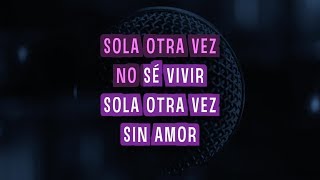 Sola Otra Vez Karaoke  Celine Dion [upl. by Pufahl]