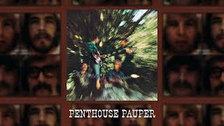 Creedence Clearwater Revival  Penthouse Pauper Official Audio [upl. by Naimaj]