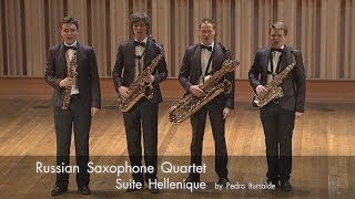 Pedro Iturralde  Suite Hellenique with Kritis vocal version  Russian Saxophone Quartet [upl. by Annayrb68]