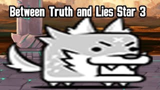 Star 3 The Battle Cats  UL47 Between Truth and Lies [upl. by Siubhan]