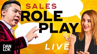 Live Sales Role Playing  Dan Lok [upl. by Mata538]