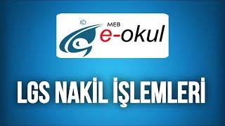 2024 EOkul Nakil İşlemleri  LGS Nakil Nasıl Yapılır [upl. by Nnayt]