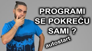 Kako podesiti da se programi ne pale sa sistemom  Autostart [upl. by Herculie]