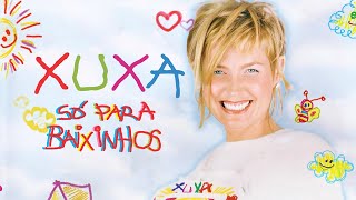 Xuxa Só Para Baixinhos 1  DVD COMPLETO [upl. by Ilowell]