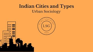 Typologies of Cities  Urban Sociology  Sociology  MA  BA  English  Malayalam cities [upl. by Matronna]