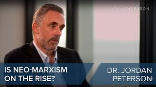 Dr Jordan Peterson  Is NeoMarxism on the rise  CLIP [upl. by Norrehs]