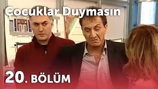 Çocuklar Duymasın 3Sezon  20Bölüm [upl. by Aniakudo365]