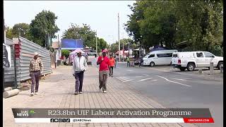 R238bn UIF Labour Activation Programme announced [upl. by Hannasus]