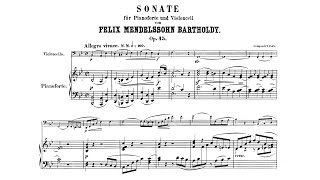 Felix Mendelssohn  Sonata for Cello and Piano No 1 With score [upl. by Pessa]