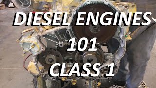 Diesel Engines 101 Class 1 [upl. by Udale]