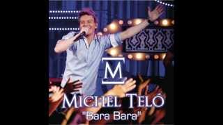 Michel Telo Bara Bara Bere Bere [upl. by Soalokin]