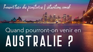 Ouverture des frontières aux français et PVT  situation Covid en Australie  Mon avis dexpat [upl. by Adnouqal126]