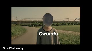 Cwondo  On a Wednesday Official Video [upl. by Attolrac]