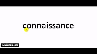 How to pronounce in French  connaissance [upl. by Enitsirhc892]