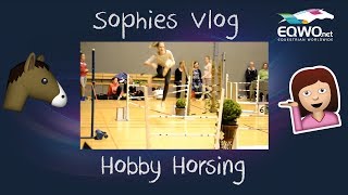 Sophies Vlog SteckenpferdTrend quotHobby Horsingquot [upl. by Hylton266]