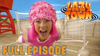 Lazy Town  The First Day of Summer  Full Episode [upl. by Blanchette]