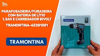 Unboxing ParafusadeiraFuradeira com Bateria de Lítio 13Ah  TRAMONTINA42381001  Loja do Mecânico [upl. by Therese]