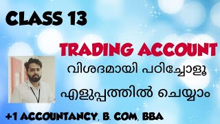 TRADING ACCOUNT MALAYALAM  FINAL ACCOUNTS MALAYALAM 1 ACCOUNTING MALAYALAM [upl. by Anirehtak]