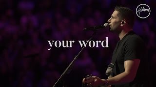 Your Word  Hillsong Worship [upl. by Aliakam686]