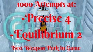 1000 Attempts at Precise 4 Equilibrium 2  How many can I get [upl. by Bierman862]