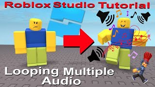 Looping Multiple Music Game or Part  Roblox Studio Tutorial [upl. by Yhcir]