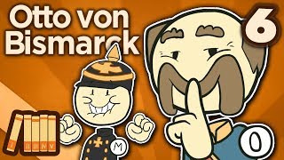 Otto von Bismarck  Germany  Extra History  Part 6 [upl. by Yntrok]