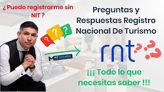 🔥 Todo lo que necesitas saber sobre el Registro Nacional de Turismo RNT en 21 preguntas ❓✅ [upl. by Eltsyek]