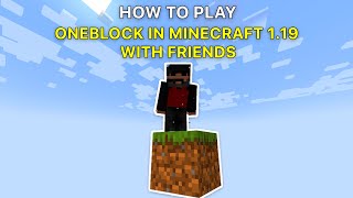 HOW TO INSTALL OneBlock SKY BLOCK Map for Minecraft 1194  Download and Play [upl. by Aicert79]