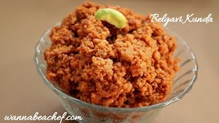 Belgavi Kunda Recipe Indian Sweet Dessert Recipe  Version of Ajmeri Kalakand [upl. by Suiddaht]